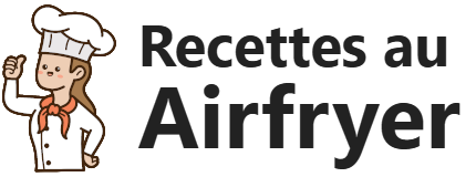 Recettes au Air Fryer